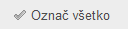 Img akcia oznac vsetko.png